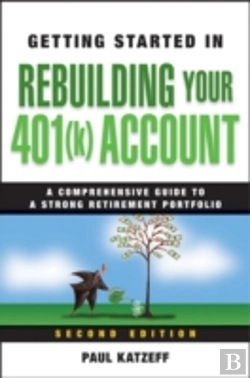 Bertrand.pt - Getting Started In Rebuilding Your 401(K) Account