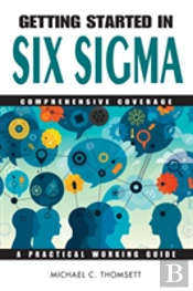 Getting Started In Six Sigma