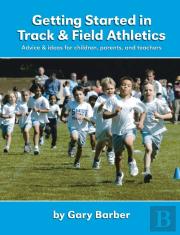 Getting Started In Track And Field Athletics