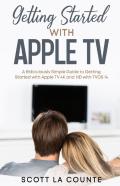 Getting Started With Apple Tv