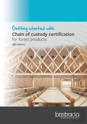 Getting Started With Chain Of Custody Certification For Forest Products 4th Edition