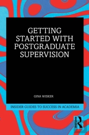 Getting Started With Doctoral Supervision