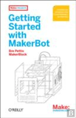 Bertrand.pt - Getting Started With Makerbot