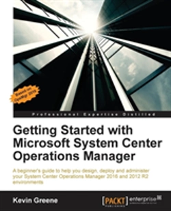 Bertrand.pt - Getting Started With Microsoft System Center Operations Manager