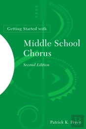 Getting Started With Middle School Choru