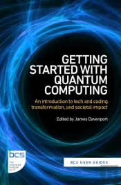 Getting Started With Quantum Computing