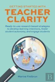 Getting Started With Teacher Clarity