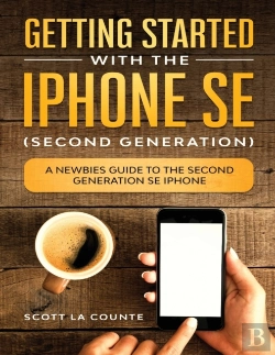 Bertrand.pt - Getting Started With The Iphone Se (Second Generation)