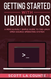 Getting Started With Ubuntu Os