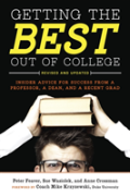 Getting The Best Out Of College, Revised And Updated