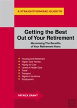 Bertrand.pt - Getting The Best Out Of Your Retirement: Maximising The Benefits Of Your Retirement Years