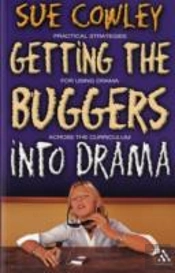 Getting The Buggers Into Drama