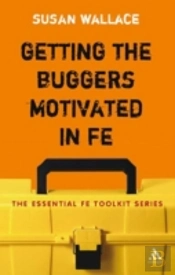 Getting The Buggers Motivated In Fe