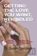 Getting The Love You Want, Rekindled