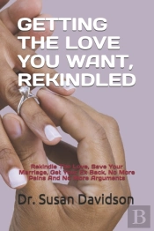 Getting The Love You Want, Rekindled