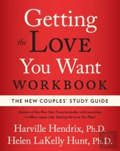 Getting The Love You Want Workbook