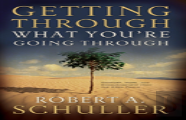 Getting Through What You'Re Going Through