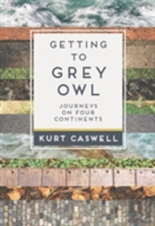 Getting To Grey Owl