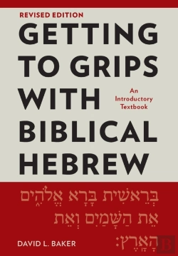 Bertrand.pt - Getting To Grips With Biblical Hebrew, Revised Edition
