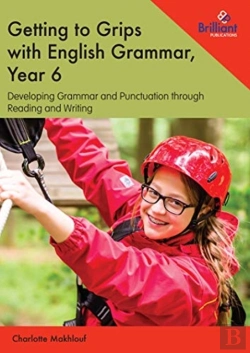 Bertrand.pt - Getting To Grips With English Grammar, Year 6
