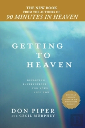 Getting To Heaven