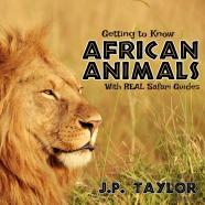 Getting To Know African Animals