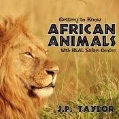Getting To Know African Animals