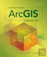 Getting To Know Arcgis Desktop 10.8