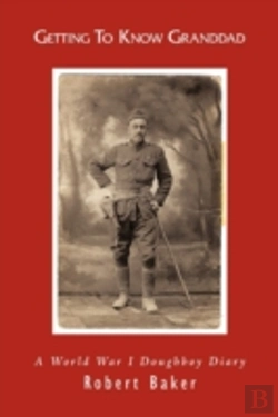 Bertrand.pt - Getting To Know Granddad: A World War I