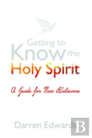 Getting To Know The Holy Spirit