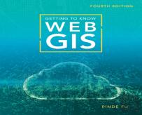 Getting To Know Web Gis