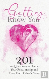 Getting To Know You