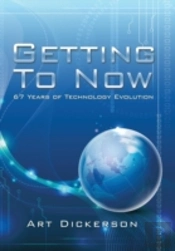 Getting To Now: 67 Years Of Technology Evolution