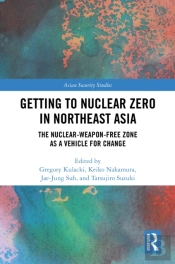 Getting To Nuclear Zero In Northeast Asia
