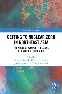 Bertrand.pt - Getting To Nuclear Zero In Northeast Asia