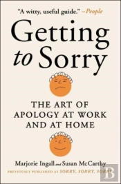 Getting To Sorry