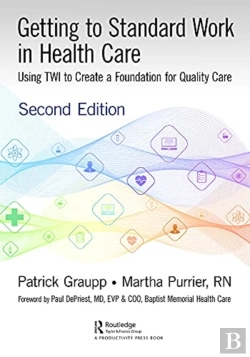 Bertrand.pt - Getting To Standard Work In Health Care