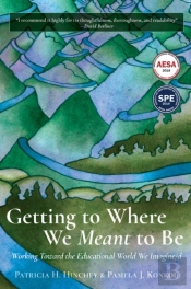 Getting To Where We Meant To Be