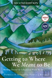 Getting To Where We Meant To Be