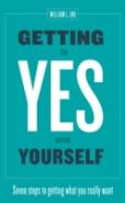 Getting To Yes With Yourself