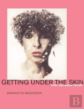 Getting Under The Skin