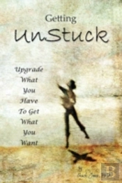 Getting Unstuck: Using What You Have To