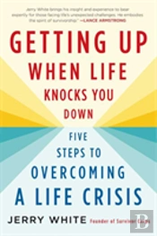 Getting Up When Life Knocks You Down