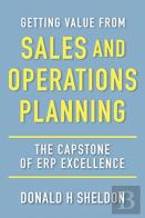 Getting Value From Sales And Operations Planning