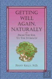 Getting Well Again, Naturally