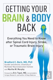 Getting Your Brain And Body Back