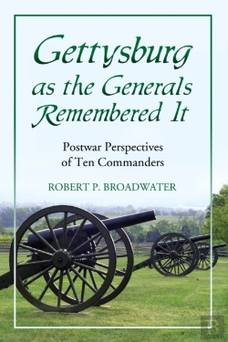 Bertrand.pt - Gettysburg As The Generals Remembered It