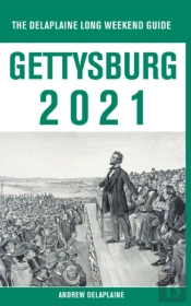 Gettysburg - The Delaplaine 2021 Long We
