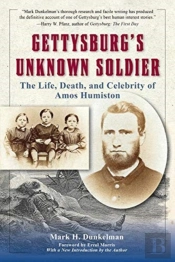 Gettysburg'S Unknown Soldier