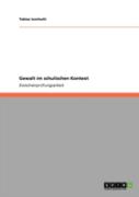 Gewalt Im Schulischen Kontext
